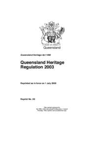 Queensland Queensland Heritage Act 1992 Queensland Heritage Regulation 2003