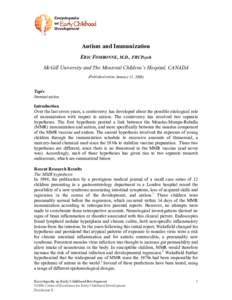 Autism and Immunization ERIC FOMBONNE, M.D., FRCPsych McGill University and The Montreal Children’s Hospital, CANADA (Published online January 11, [removed]Topic