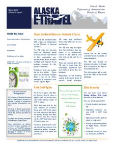 March 2014 Volume 6, Issue 3 Inside this issue:  Rural Contract Rates vs. Published Fares