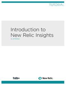 TUTORIAL  Introduction to New Relic Insights by Jeff Reifman