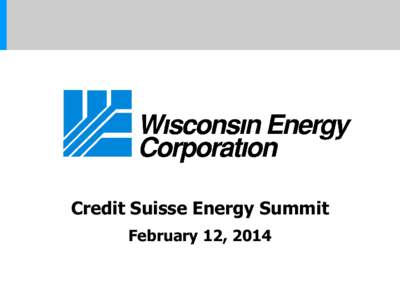 Wisconsin Energy Corporation / Dow Jones Industrial Average / Economy of the United States / Stock market / Financial economics / P/E ratio / Financial ratios / Dow Jones & Company / Dividend