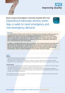 NHS Improving Quality Royal Liverpool & Broadgreen University Hospitals NHS Trust  Expanding Endoscopy services seven