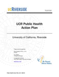 900 University Avenue Riverside, CAUCR Public Health Action Plan University of California, Riverside