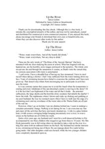 Up the River Janice Gallen Published by Janice Gallen at Smashwords Copyright 2013 Janice Gallen Thank you for downloading this free ebook. Although this is a free book, it remains the copyrighted property of the author,