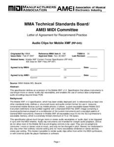 MMA Technical Standards Board/ AMEI MIDI Committee Letter of Agreement for Recommend Practice Audio Clips for Mobile XMF (RPOriginated By: MMA