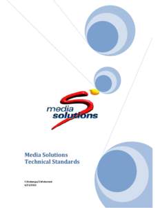 Media Solutions Technical Standards F.Shabangu/Z.Mahomed[removed]