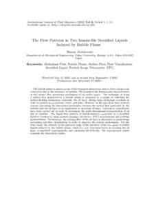 International Journal of Fluid DynamicsVol 6, Article 1, 1–15 Available online at: http://elecpress.monash.edu.au/ijfd The Flow Patterns in Two Immiscible Stratified Liquids Induced by Bubble Plume Hassan Abdul