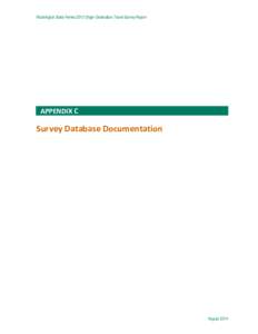 Washington State Ferries 2013 Origin-Destination Travel Survey Report  APPENDIX C Survey Database Documentation