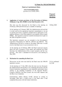 LC Paper No. CB[removed]) Panel on Constitutional Affairs List of outstanding issues (position as at 26 May[removed]Proposed timing for