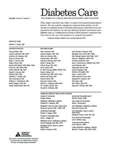 July 2014 Volume 37, Number 7  [T]he simple word Care may sufﬁce to express [the journal’s] philosophical mission. The new journal is designed to promote better patient care by serving the expanded needs of all healt