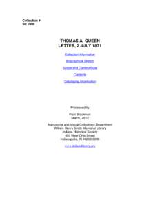 Collection # SC 2905 THOMAS A. QUEEN LETTER, 2 JULY 1871 Collection Information