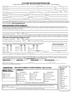 2018 CAMP WATCHAUG REGISTRATION FORM 95 High Street, Westerly, RI 02891 · Phone · Fax · campwatchaug.org Camper Name Date of Birth