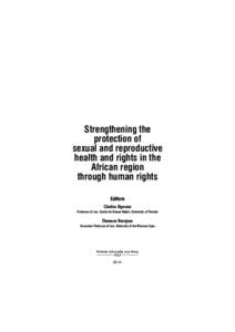 Strengthening the protection of sexual and reproductive health and rights in the African region through human rights