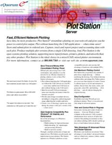 Plot Station  ® Server Fast, Efficient Network Plotting
