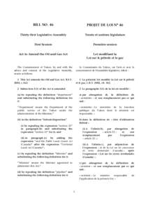 BILL NO. 46  PROJET DE LOI N° 46 Thirty-first Legislative Assembly