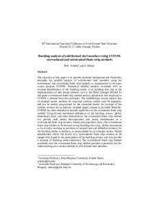 18th International Specialty Conference on Cold-Formed Steel Structures October 26-27, 2006, Orlando, Florida Buckling analysis of cold-formed steel members using CUFSM: conventional and constrained finite strip methods 