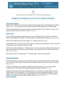     Contact: Nancy Ross, Pacific Institute, [removed]x106, [removed]  WORLD WATER QUALITY FACTS AND STATISTICS