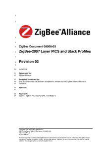 ZigBee-2007 Layer PICS and Stack Profiles