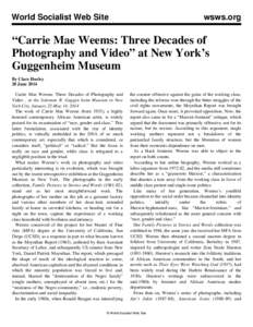 World Socialist Web Site  wsws.org “Carrie Mae Weems: Three Decades of Photography and Video” at New York’s