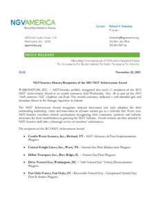 [removed]November 22, 2013 NGVAmerica Honors Recipients of the 2013 NGV Achievement Award  WASHINGTON, D.C. – NGVAmerica publicly recognized this year’s 11 recipients of the 2013