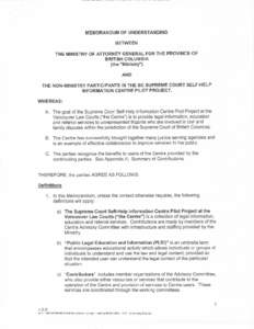 MEMORANDUM OF UNDERSTANDING BETWEEN THE MINISTRY OF ATTORNEY GENERAL FOR THE PROVINCE OF BRITISH COLUMBIA (the 