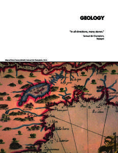 Petrology / Canada–United States border / Lake Champlain / Samuel de Champlain / Adirondack Mountains / Geology / Sedimentary rock / Champlain Valley / Rock cycle / Geography of New York / Geography of the United States / Vermont