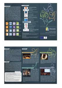 CONSORTIUM METHODOLOGY Bearers of intangible cultural heritage performing their art are captured using multimodal sensors. Image/signal processing and pattern recognition techniques are applied to recorded signals to ext