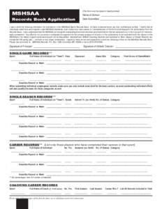 MSHSAA  (This form must be typed or clearly printed) Records Book Application