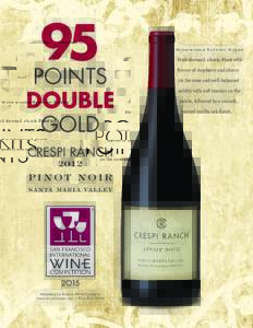 95  POINTS DOUBLE GOLD CRESPI RANCH