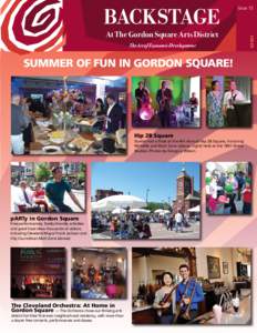 At The Gordon Square Arts District The Art of Economic Development Summer OF fun in Gordon Square!  Hip 2B Square