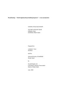 The following — “Smith-Appleby House Building Sequence” — is an excerpt from:  HISTORIC STRUCTURE REPORT THE SMITH-APPLEBY HOUSE Stillwater Road Smithfield, Rhode Island