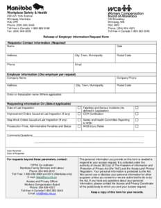 Workplace Safety & Health[removed]York Avenue Winnipeg, Manitoba R3C 0P8 Phone: ([removed]Toll-free in Canada: [removed]