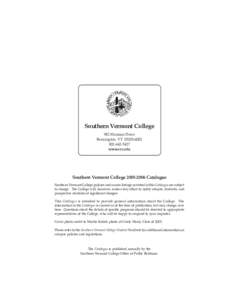 Southern Vermont College 982 Mansion Drive Bennington, VT[removed][removed]www.svc.edu
