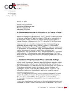 Technology / FTC Fair Information Practice / Internet privacy / Internet of Things / Privacy policy / Information privacy / Consumer privacy / Telecommunications data retention / Federal Trade Commission / Privacy / Ethics / Computing