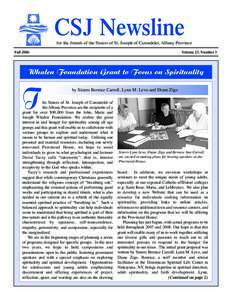 CSJ Newsline  for the friends of the Sisters of St. Joseph of Carondelet, Albany Province Fall 2006