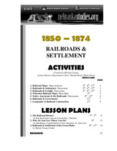 1850 – 1874 RAILROADS & SETTLEMENT ACTIVITIES