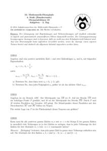 53. Mathematik-Olympiade 4. Stufe (Bundesrunde) Olympiadeklasse 10 Aufgaben – 2. Tag c 2014 Aufgabenausschuss des Mathematik-Olympiaden e.V.