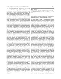 Coolidge and Overmann The Emergence of Symbolic Thinking  In terms of morphology, the distinctiveness of the parietal areas in modern humans is patent (Bruner 2004; Bruner, De la Cue´tara, and Holloway 2011a; Bruner, Ma