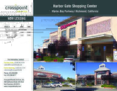 Harbor Gate Shopping Center Marina Bay Parkway | Richmond, California  NOW LEASING