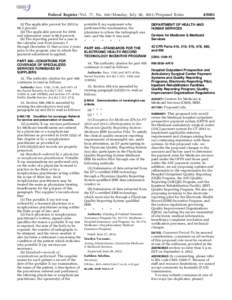 Federal Register / Vol. 77, No[removed]Monday, July 30, [removed]Proposed Rules (i) The applicable percent for 2015 is 98.5 percent. (ii) The applicable percent for 2016 and subsequent years is 98.0 percent. (6) The reporti