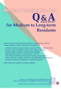 Q&A for Medium to Long-term Residents  1 Q1 Is it true that the current certificates of
