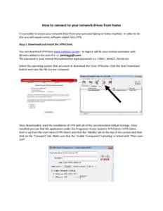 Password / Virtual private network / Cisco Systems VPN Client / Windows Vista / Computer architecture / Computer network security / Tunneling protocols / Computing