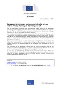 EUROPEAN COMMISSION  STATEMENT Brussels, 13 October[removed]European Commission welcomes electricity subsea