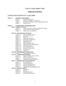 PASCUA YAQUI TRIBAL CODE TABLE OF CONTENTS CONSTITUTION OF THE PASCUA YAQUI TRIBE TITLE 1  GENERAL PROVISIONS