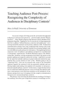 The WAC Journal, Vol. 13: JuneThe WAC Journal Teaching Audience Post-Process: Recognizing the Complexity of