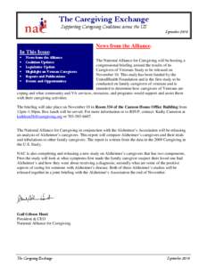 The Caregiving Exchange Supporting Caregiving Coalitions across the US September 2010 News from the Alliance: In This Issue: