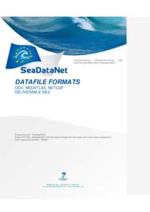 PAN-EUROPEAN INFRASTRUCTURE OCEAN & MARINE DATA MANAGEMENT DATAFILE FORMATS ODV, MEDATLAS, NETCDF
