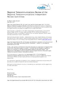 ®  Regional Telecommunications Review of the Regional Telecommunications Independent Review Committee To Whom it May Concern