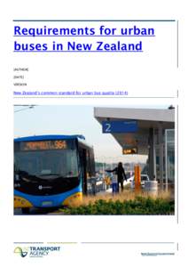 Requirements for urban buses in New Zealand [AUTHOR] [DATE] VERSION