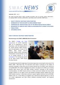 September 2007 – No. 9 The Sahel and West Africa Club’s monthly newsletter aims to provide regular information on ongoing SWAC activities, publications, upcoming events and othe r SWAC news.  